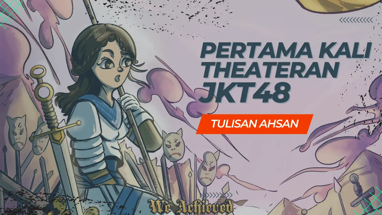 Gw cuma mau cerita dikit tentang pengalaman pertama kalinya gw nonton JKT48 di theater mereka setelah 10 tahun berlalu, kar...