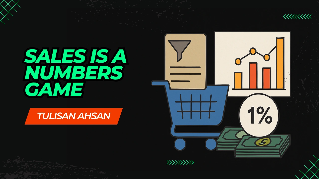 Sales Is A Numbers Game